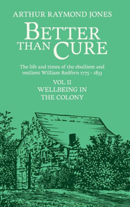 Better Than Cure: Wellbeing In The Colony (2) Better Than Cure: Wellbeing In The Colony (2)