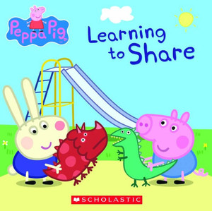 Learning To Share (Peppa Pig) (Turtleback School & Library Binding Edition) Learning To Share (Peppa Pig) (Turtleback School & Library Binding Edition)