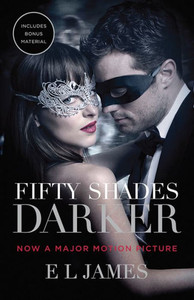 Fifty Shades Darker (Movie Tie-In Edition): Book Two Of The Fifty Shades Trilogy (Fifty Shades Of Grey Series, 2) Fifty Shades Darker (Movie Tie-In Edition): Book Two Of The Fifty Shades Trilogy (Fifty Shades Of Grey Series, 2)