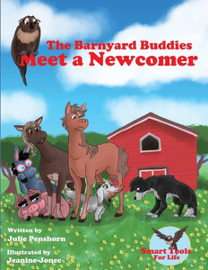 The Barnyard Buddies Meet A Newcomer The Barnyard Buddies Meet A Newcomer