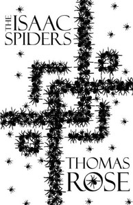 The Isaac Spiders (Portal Novellas) The Isaac Spiders (Portal Novellas)