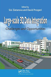 Large-scale 3D Data Integration: Challenges and Opportunities