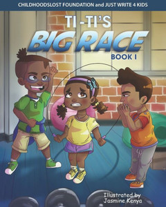 Ti-Ti'S Big Race (Ti-Ti'S Journey) Ti-Ti'S Big Race (Ti-Ti'S Journey)