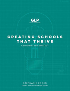 Creating Schools That Thrive: A Blueprint For Strategy