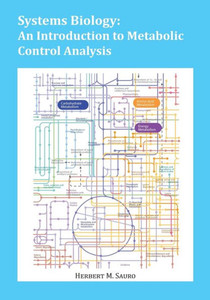Systems Biology: An Introduction To Metabolic Control Analysis