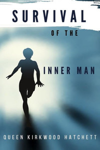 Survival Of The Inner Man