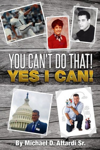 You Can'T Do That! Yes I Can! You Can'T Do That! Yes I Can!