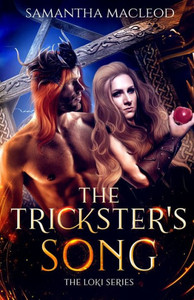 The Trickster'S Song (The Loki Series)