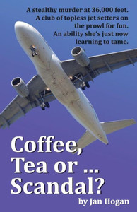 Coffee, Tea Or ... Scandal? (Coffee, Tea Or ... Murder?) Coffee, Tea Or ... Scandal? (Coffee, Tea Or ... Murder?)