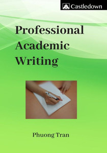 Professional Academic Writing Professional Academic Writing