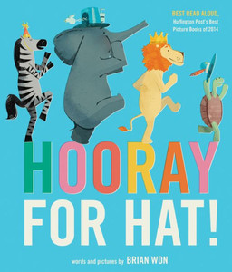 Hooray For Hat! Hooray For Hat!