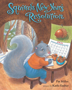 Squirrel'S New Year'S Resolution