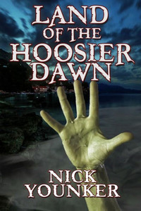 Land Of The Hoosier Dawn (An Event From The Hoosier Dawn) Land Of The Hoosier Dawn (An Event From The Hoosier Dawn)