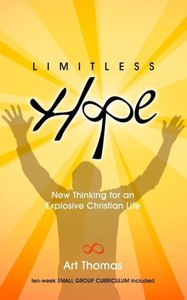 Limitless Hope: Renewing Your Mind For Supernatural Living