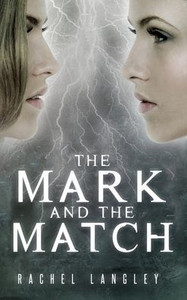 The Mark And The Match (2) (Struck) The Mark And The Match (2) (Struck)