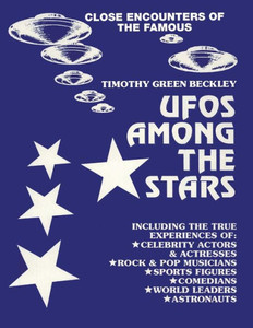 Ufos Among The Stars: Close Encounters Of The Famous