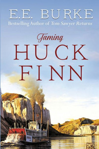 Taming Huck Finn (The New Adventures)