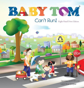 Baby Tom Cant Run Right Hand Drive Edition (Sidewalk Children) Baby Tom Cant Run Right Hand Drive Edition (Sidewalk Children)