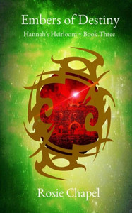 Embers Of Destiny (Hannah'S Heirloom) Embers Of Destiny (Hannah'S Heirloom)