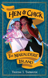 The Marauders' Island (Hen & Chick) The Marauders' Island (Hen & Chick)