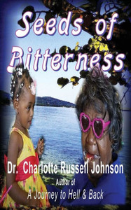Seeds Of Bitterness