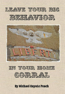 Leave Your Big Behavior In Your Home Corral Leave Your Big Behavior In Your Home Corral