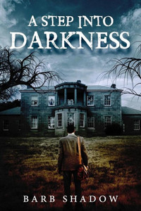 A Step Into Darkness (From The Darkness) A Step Into Darkness (From The Darkness)