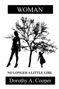 Woman No Longer A Little Girl Woman No Longer A Little Girl