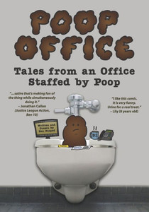 Poop Office: Tales From An Office Staffed By Poop Poop Office: Tales From An Office Staffed By Poop