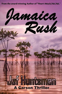 Jamaica Rush (A Carson Novel) Jamaica Rush (A Carson Novel)