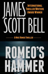 Romeo'S Hammer (A Mike Romeo Thriller) (Mike Romeo Thrillers)