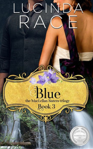 Blue: The Enchanted Wedding Dress Book 3 (Maclellan Sisters Trilogy)