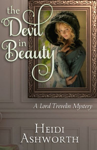 The Devil In Beauty: A Lord Trevelin Mystery (The Lord Trevelin Mysteries) The Devil In Beauty: A Lord Trevelin Mystery (The Lord Trevelin Mysteries)