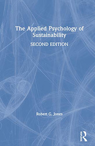 The Applied Psychology of Sustainability - 9781138595194