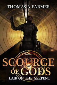Lair Of The Serpent (Scourge Of Gods) Lair Of The Serpent (Scourge Of Gods)