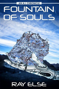 Fountain Of Souls (A.I. Chronicles)