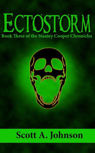 Ectostorm: Book Three Of The Stanley Cooper Chronicles