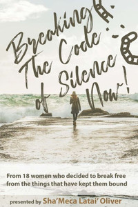Breaking The Code Of Silence, Now! Breaking The Code Of Silence, Now!