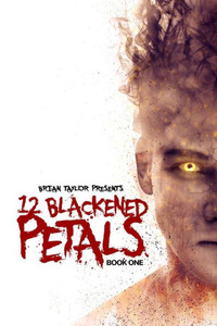 12 Blackened Petals: The Gospel Of Sam 12 Blackened Petals: The Gospel Of Sam