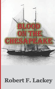 Blood On The Chesapeake (Pulaski Saga)