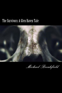 The Survivors: A Glen Haven Tale (Glen Haven Tales)