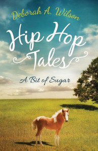 Hip Hop Tales: A Bit Of Sugar Hip Hop Tales: A Bit Of Sugar