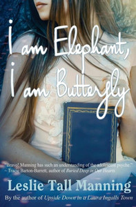 I Am Elephant, I Am Butterfly I Am Elephant, I Am Butterfly
