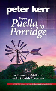 From Paella To Porridge: A Farewell To Mallorca And A Scottish Adventure (Snowball Oranges)