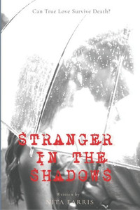 Stranger In The Shadows: Book Two Of The Shaw Sister Trilogy Stranger In The Shadows: Book Two Of The Shaw Sister Trilogy