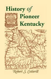 History Of Pioneer Kentucky
