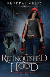 Relinquished Hood (Red Chronicles) Relinquished Hood (Red Chronicles)