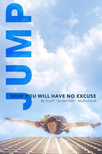 Jump!: Now You Will Have No Excuse Jump!: Now You Will Have No Excuse
