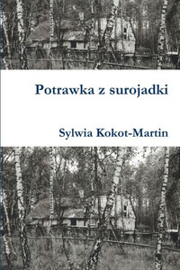 Potrawka Z Surojadki (Polish Edition)