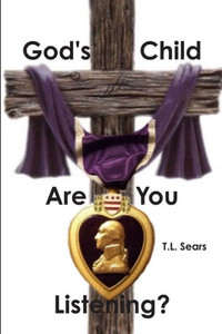 God'S Child, Are You Listening?